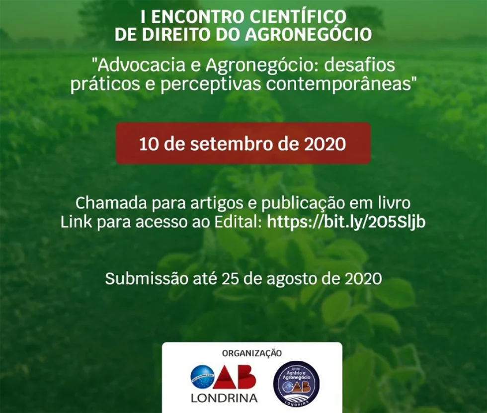 OAB-Londrina recebe artigos para apresentação no II Congresso Paranaense de Direito do Agronegócio