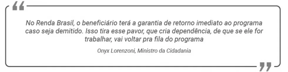 “Renda Brasil deve ser enviado ao Congresso em 30 dias e irá substituir o Bolsa Família", diz Onyx Lorenzoni