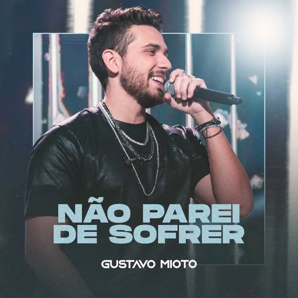 Gustavo Mioto dá início a divulgação de novo projeto e lança a inédita "Não Parei De Sofrer"