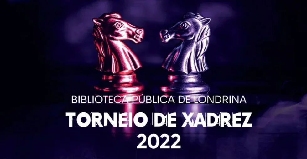 Biblioteca Pública de Londrina recebe Torneio de Xadrez no próximo sábado (21)