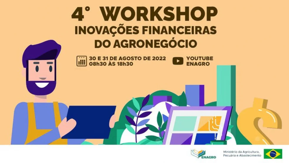 Empresas podem se inscrever para apresentar soluções no 4º Workshop de Inovação Financeira do Agronegócio