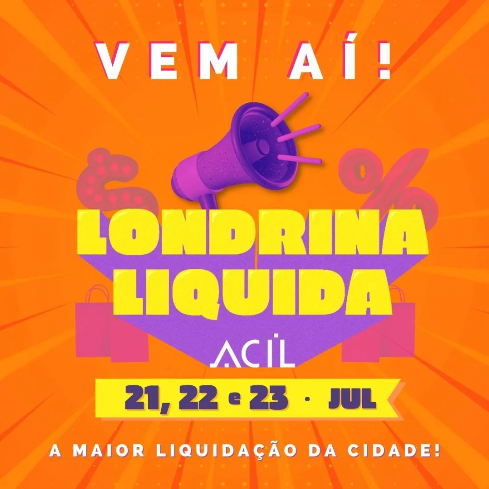 ACIL realiza mais uma edição da Londrina Liquida, a maior campanha de descontos da cidade