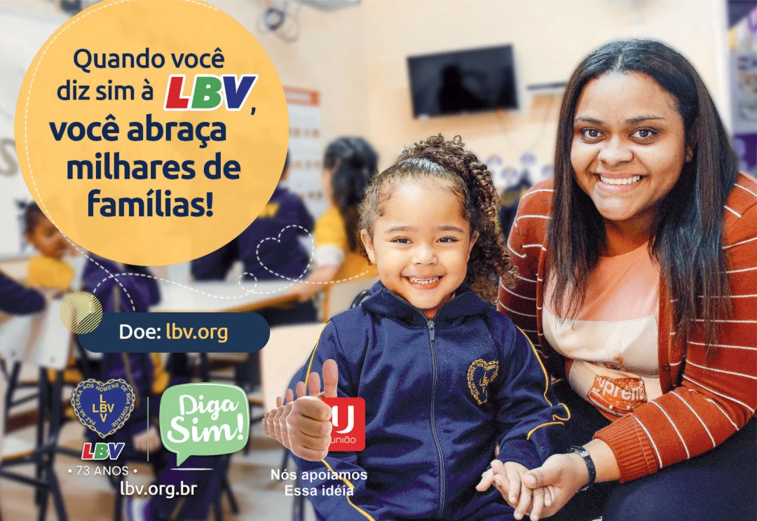 Quando a LBV chamar, atenda com o coração: Diga Sim! e ajude a aquecermilhares de famílias em vulnerabilidade social
