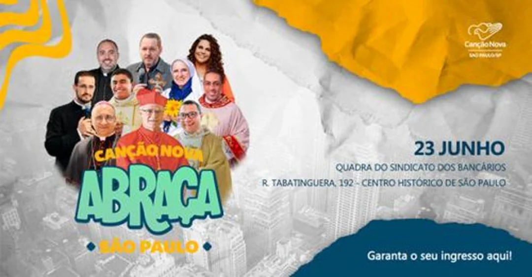 Canção Nova Abraça São Paulo acontece neste domingo (23/06)