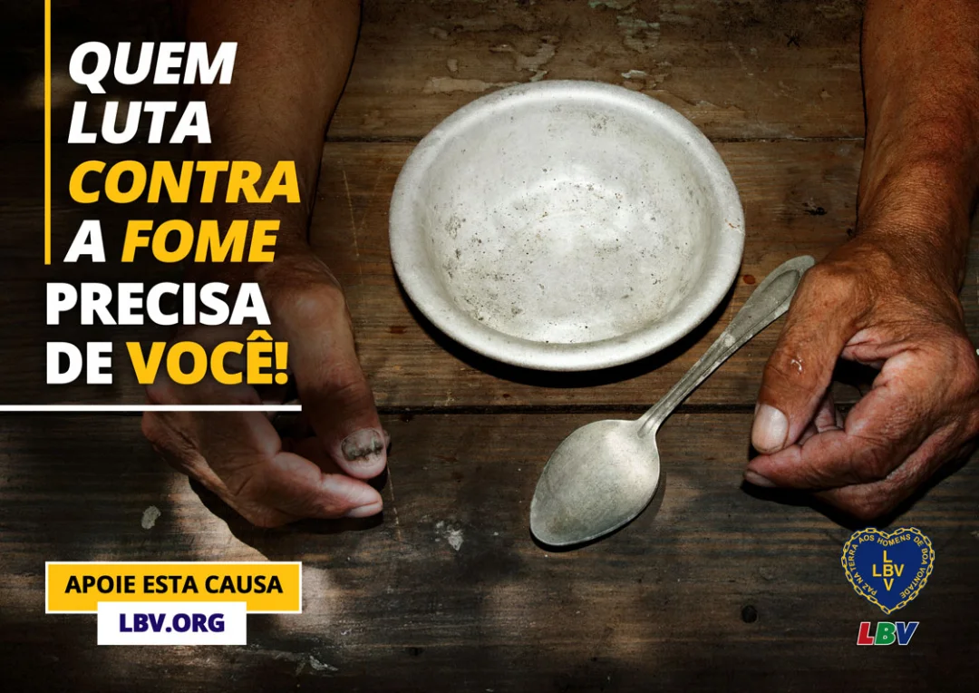 Quem luta contra a fome precisa de você! Apoie essa causa!