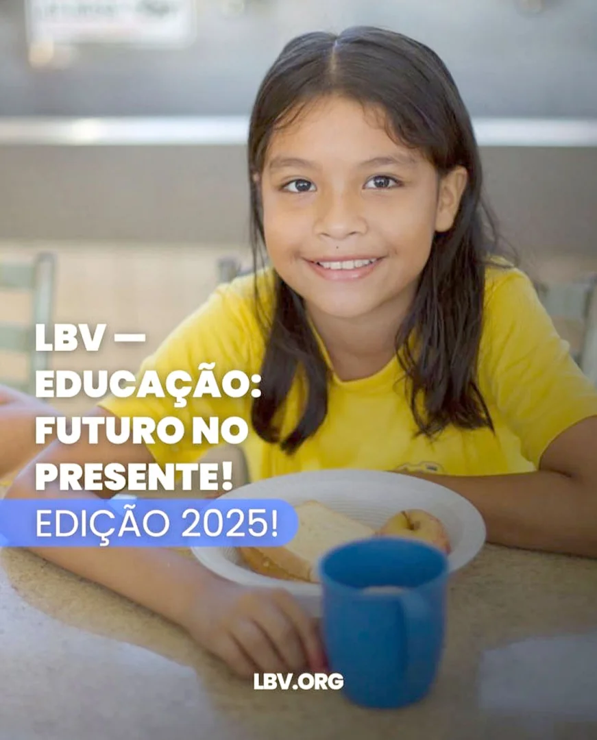 LBV promove campanha para fortalecer a educação e combater desigualdades sociais