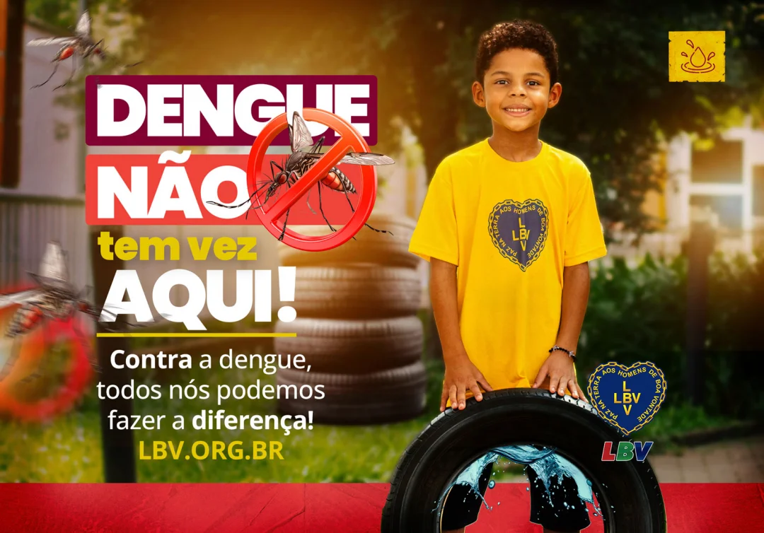 LBV no combate à Dengue: prevenção e conscientização