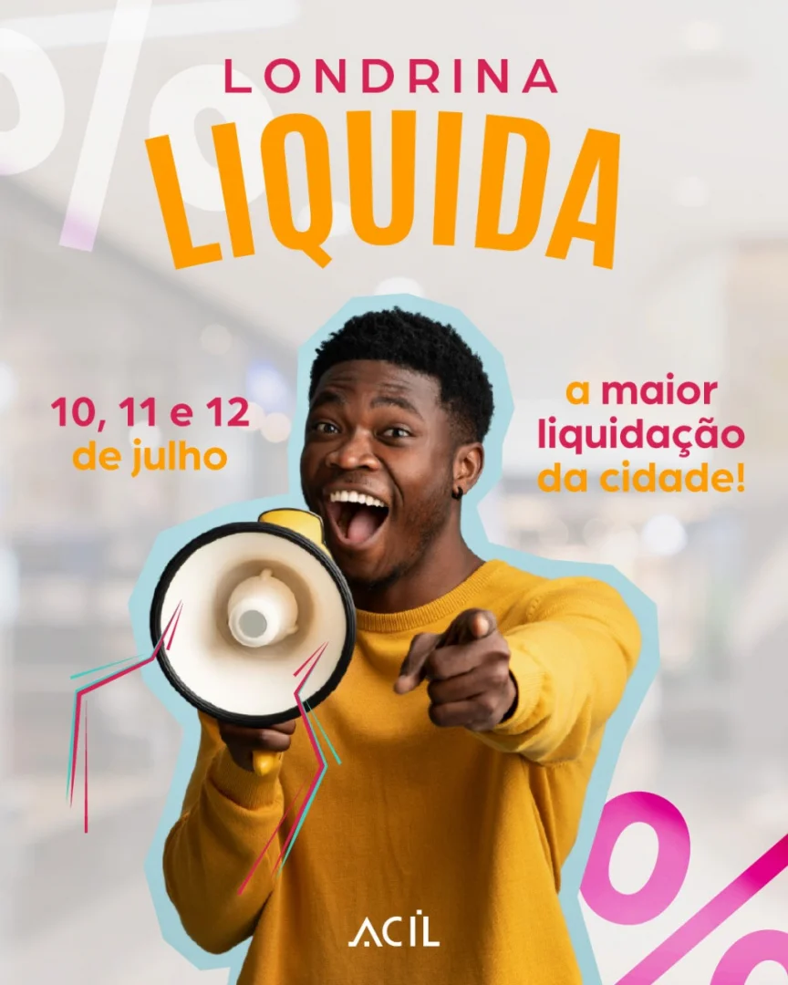 Campanha Londrina Liquida será realizada nos dias 10,11 e 12 para movimentar o comércio da cidade