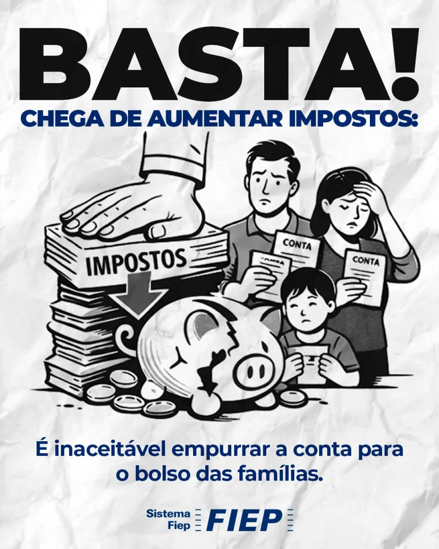 Basta. Chega de aumentar impostos: é inaceitável empurrar a conta para o bolso das famílias