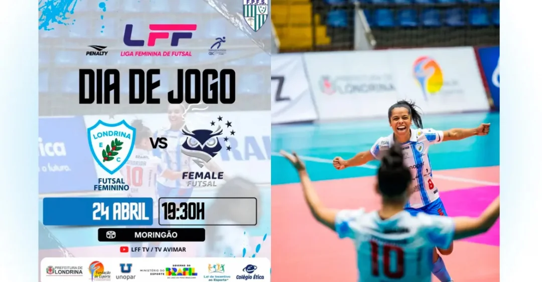 Londrina Futsal joga a primeira em casa contra o Female (SC) pela 2ª rodada da Liga Feminina