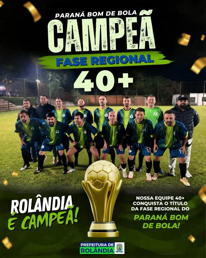 Equipe 40+ de Rolândia conquista título regional do Paraná Bom de Bola em Apucarana